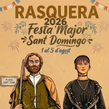 Festes Majors de Rasquera, Festes Majors de Rasquera 2026, Rasquera, Sant Domingo, 