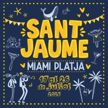 Festa Major de Sant Jaume de Miami Platja, Mont-roig del Camp, 2026