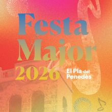 Festa Major del Pla del Penedès, 2026