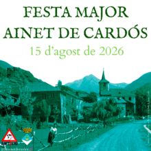 Festa Major d'Ainet de Cardós, Ribera de Cardós, 2026 Festa Major d'Ainet de Cardós, Ribera de Cardós, 2026