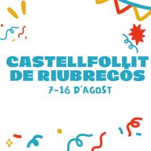 Festa Major de Castellfollit de Riubregós, 2026