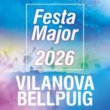 Festa Major de Vilanova de Bellpuig, 2026
