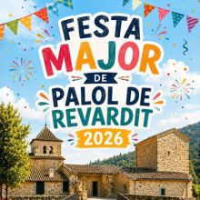 Festa Major de Palol de Revardit, 2026