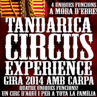 Tandarica Circus Experience - Móra d'Ebre