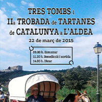 Tres tombs i IIa Trobada de Tartanes de Catalunya a l’Aldea Tres tombs i IIa Trobada de Tartanes de Catalunya a l’Aldea