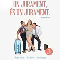 Obra de teatre 'Un jurament, és un jurament'