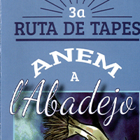 3a ruta de tapes 'Anem a l'Abadejo' 3a ruta de tapes 'Anem a l'Abadejo'