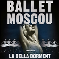 Ballet de Moscou - La bella dorment -