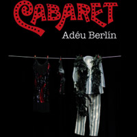 'Cabaret, Adéu Berlín'