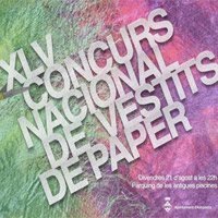 XLV Concurs Nacional de Vestits de Paper - Amposta