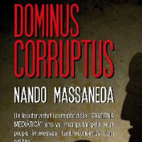 Espectacle 'Dominus Corruptus'