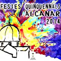 Festes Quinquennals Alcanar 2014