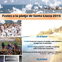 Festes a la Platja de Santa Llúcia 2015 Festes a la Platja de Santa Llúcia 2015