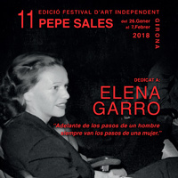 11è Festival d'Art Independent Pepe Sales - Girona 2018