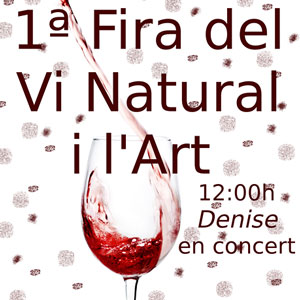 1a Fira del Vi Natural i l'Art - La Ràpita 2018