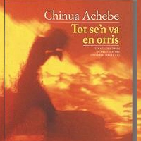 Club de lectura, 'Tot se'n va en orris', de Chinua Achebe