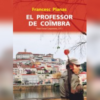 Club de lectura, 'El professor de Coïmbra', de Francesc Planas