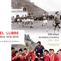 100 anys de futbol a Cardona. 1916-2016