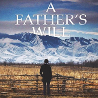 'A father's will', de Bakyt Mukul i Dastan Zhapar Uulu