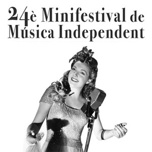 24è Minifestival de Música Independent - Barcelona 2019
