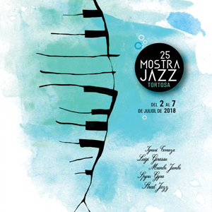 25a Mostra de Jazz de Tortosa - 2018