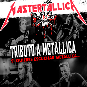 Mastertallica, tribut a Metallica