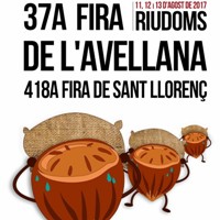 37a Fira de l'Avellana i 418a Fira de Sant Llorenç - Riudoms 2017