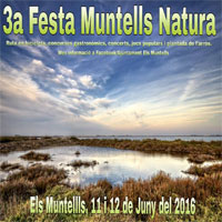 3a Festa Muntells Natura - Els Muntells 2016