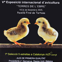 5a Exposició Internacional d'Avicultura Terres de l'Ebre 2015 