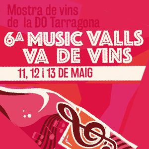 6è Music Valls Va de Vins