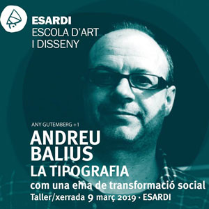 Masterclass 'La tipografia com una eina de transformació social' amb Andreu Balius