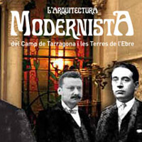 Exposició 'L’arquitectura modernista del Camp de Tarragona i les Terres de l’Ebre'