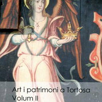 Llibre 'Art i Patrimoni a Tortosa. Volum II' de Joan-Hilari Muñoz