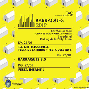 Barraques de Tossa de Mar, 2019