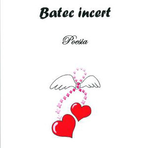 Llibre 'Batec incert' de Glòria Fandos Llibre 'Batec incert' de Glòria Fandos