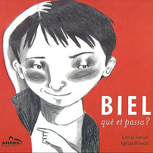 Llibre 'Biel, què et passa' d'Estela Tomàs Llibre 'Biel, què et passa' d'Estela Tomàs
