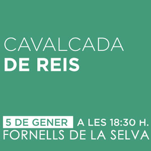 Cavalcada de Reis a Fornells de la Selva