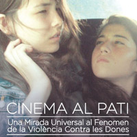 Cinema al Pati. Violència contra les dones - Lo Pati 2015