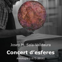 presentació llibre, novetat, Fundació Vallpalou, Lleida, Segrià, març, Concert d'esferes, Sala-Valldaura, Surtdecasa Ponent