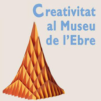 Exposició 'Creativitat al Museu de l'Ebre' 