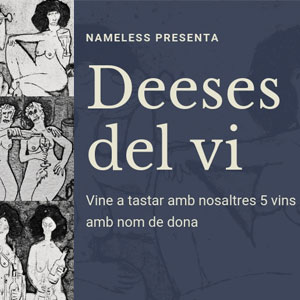 'Deeses del vi. Vins amb nom de dona' - Galeria H20 Barcelona 2019 'Deeses del vi. Vins amb nom de dona' - Galeria H20 Barcelona 2019