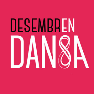 3a edició del cicle Desembre en Dansa, 2018