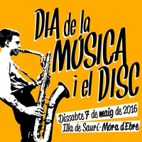Dia de la Música i el Disc - Móra d'Ebre 2016