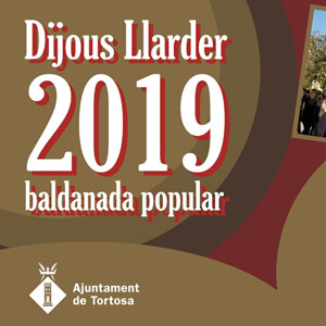Dijous Llarder - Tortosa 2019