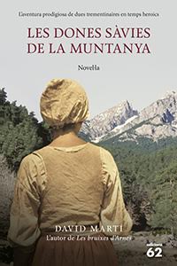 Les dones sàvies de la muntanya - David Martí 