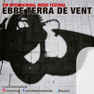 XVI International Music Festival Ebre Terra de Vent - Tortosa 2018