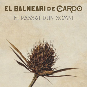 Llibre 'El balneari de Cardó'