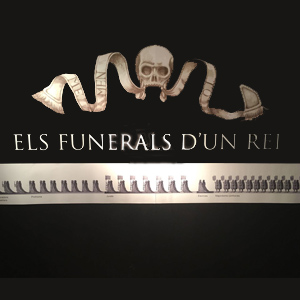 Exposició 'Els funerals d'un Rei'