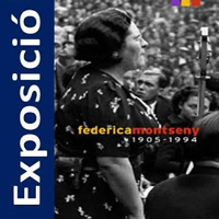 Exposició 'Federica Montseny. 1905-1994'