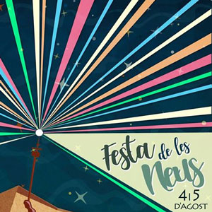 Festa de les Neus, El Pla de Santa Maria, 2018